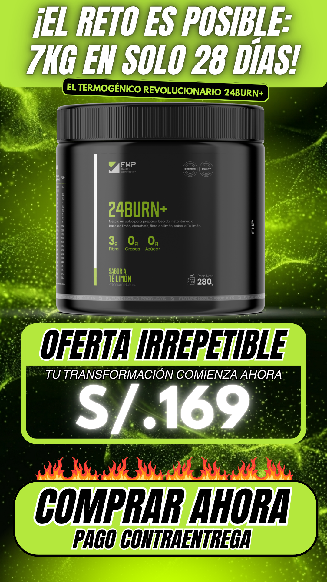 QUEMADOR DE GRASA | 24 BURN | Tu dosis diaria de juventud