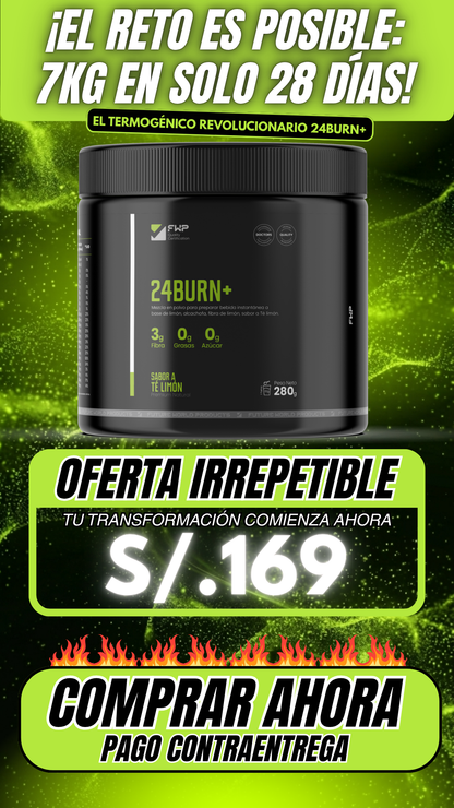 QUEMADOR DE GRASA | 24 BURN | Tu dosis diaria de juventud