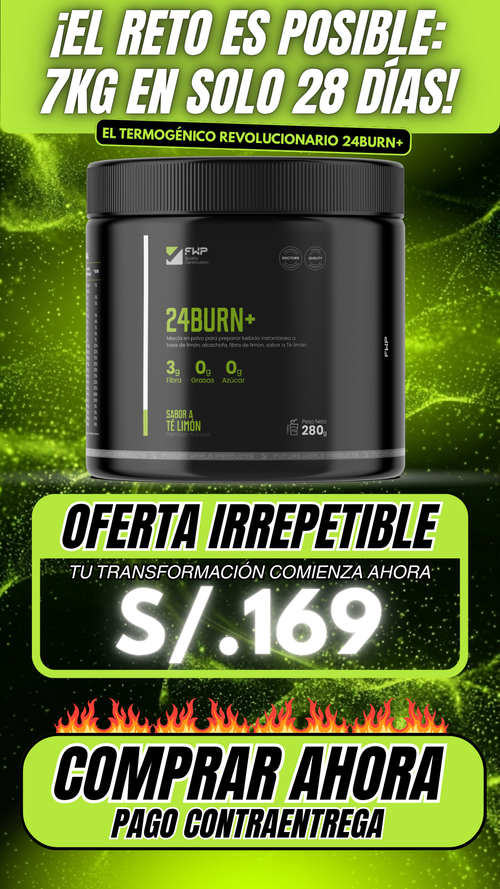 QUEMADOR DE GRASA | 24 BURN | Tu dosis diaria de juventud