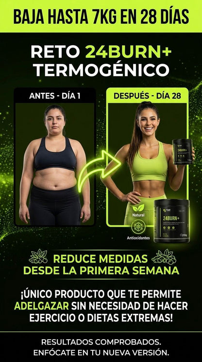 QUEMADOR DE GRASA | 24 BURN | Tu dosis diaria de juventud